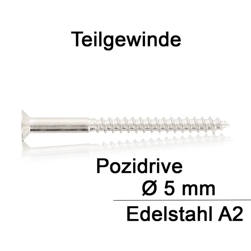 Holzschrauben DIN 7997 - 5x100 mm - Senkkopf - Pozidrive - A2 - 100 Stück Sonderaktion
