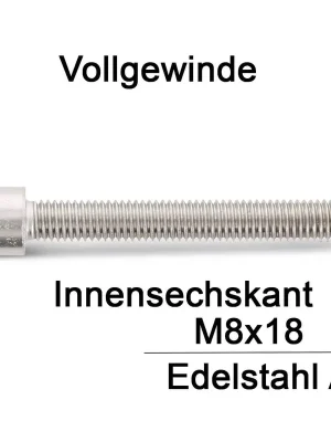 Zylinderschrauben ISO 4762 (=DIN 912) - M8x18 - Innensechskant - Vollgewinde - A2 - 200 Stück Knallerangebot