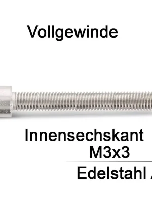 Zylinderschrauben ISO 4762 (=DIN 912) - M3x3 - Innensechskant - Vollgewinde - A2 - 1000 Stück Jetzt Kaufen