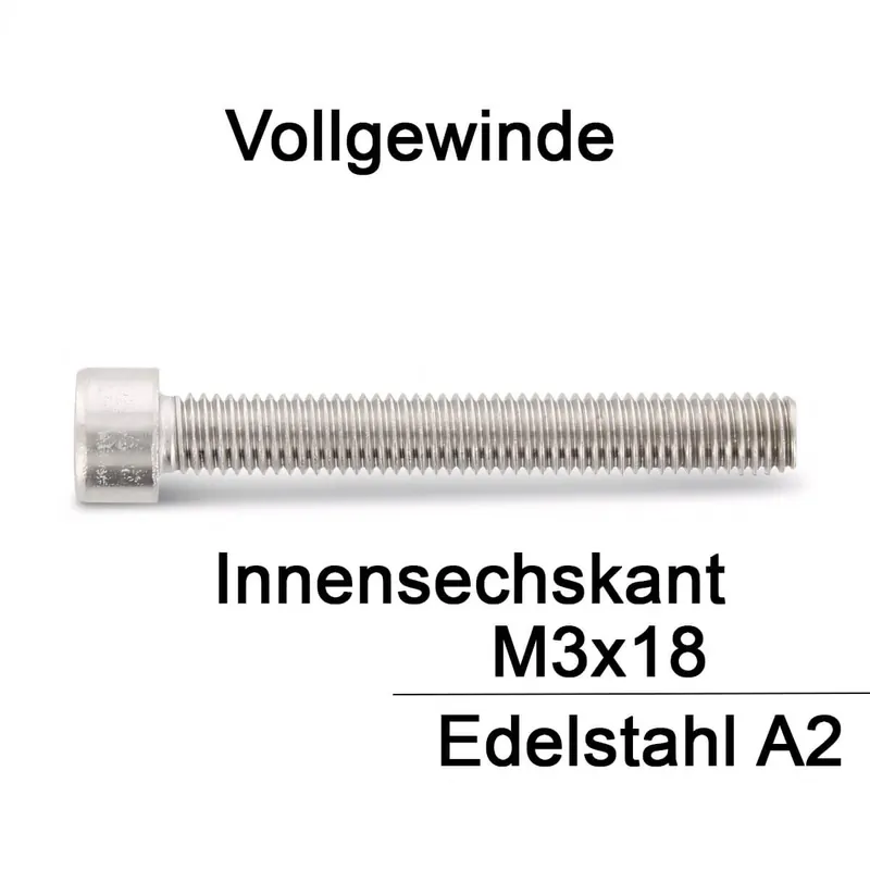 Abverkauf Zylinderschrauben ISO 4762 (=DIN 912) - M3x18 - Innensechskant - Vollgewinde - A2 - 1000 Stück