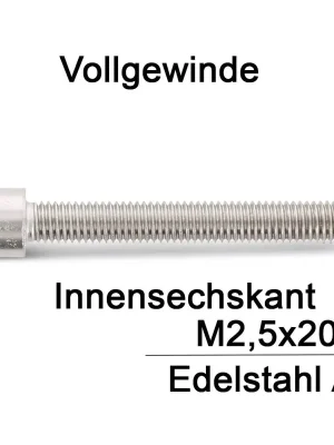 Zylinderschrauben ISO 4762 (=DIN 912) - M2,5x20 - Innensechskant - Vollgewinde - A2 - 1000 Stück Jetzt Kaufen