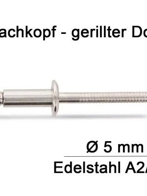 Begrenztes Angebot Blindnieten ISO 15983 - 5 mm - mit Flachkopf - gerilltem Nietdorn - A2/A2