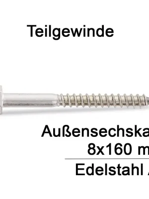 Begrenztes Angebot Holzschrauben DIN 571 - 8x160 mm - Sechskantkopf - A2 - 50 Stück