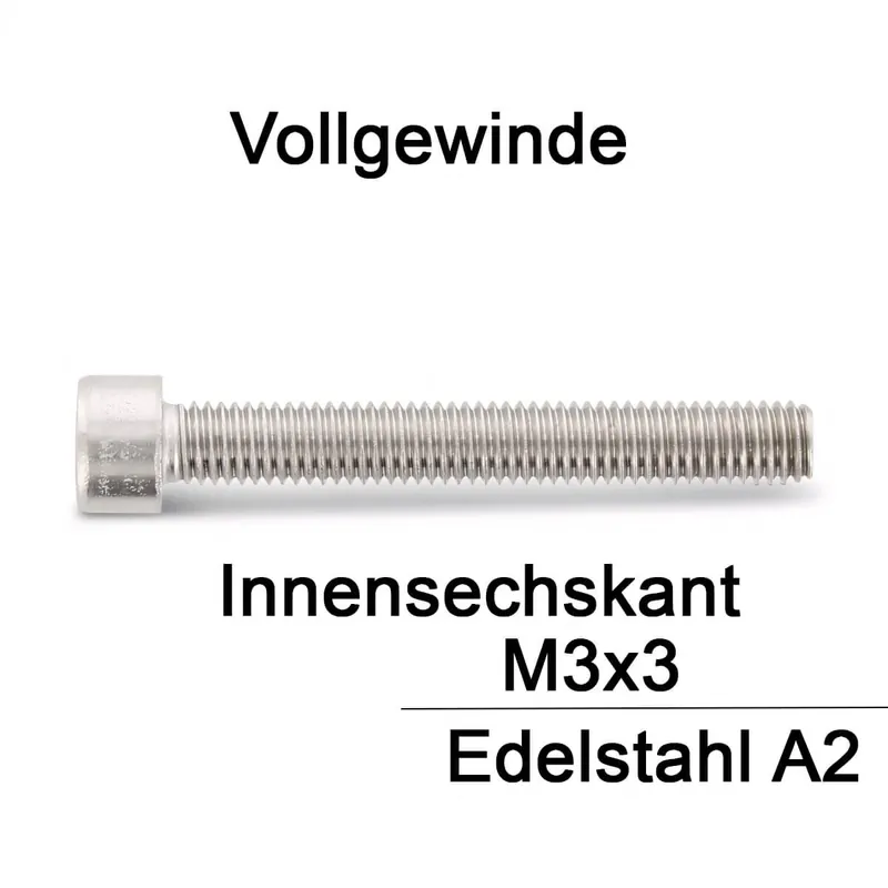 Letzte Chance Zylinderschrauben ISO 4762 (=DIN 912) - M3x3 - Innensechskant - Vollgewinde - A2 - 100 Stück