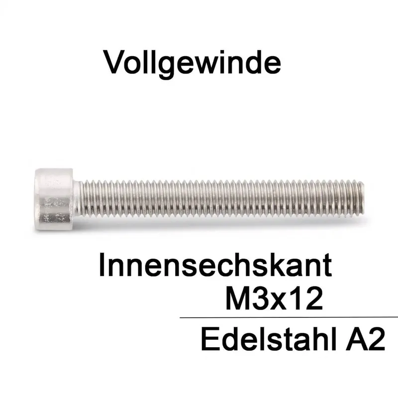Zylinderschrauben ISO 4762 (=DIN 912) - M3x12 - Innensechskant - Vollgewinde - A2 - 100 Stück Preisreduziert