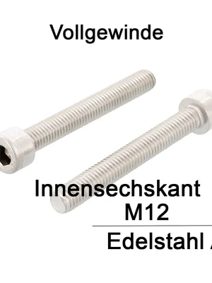 Zylinderschrauben ISO 4762 (DIN 912) – M12x55 – Innensechskant – Vollgewinde – Edelstahl A2 – 50 Stück – S&P Wochenendangebot