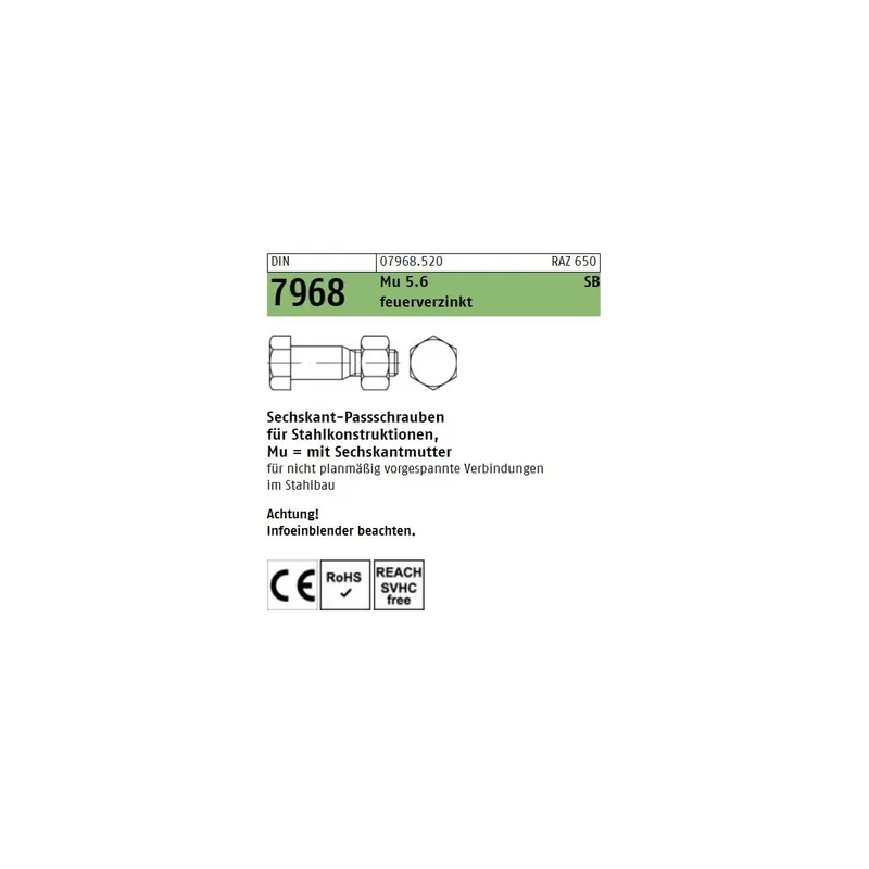 DIN 7968 Mu 5.6 SB feuerverzinkt Sechskant-Passschrauben für Stahlkonstruktionen, mit Sechskantmu. - Abmessung M 20 x 140 (25 Stück) Rabatt